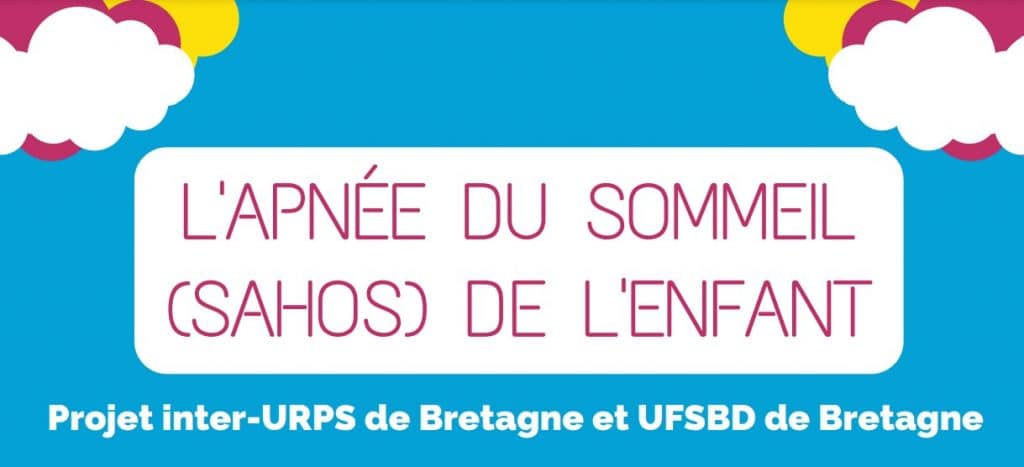 Projet SAHOS : l'apnée du sommeil chez l'enfant, vous connaissez ? - URPS  Médecins libéraux de Bretagne