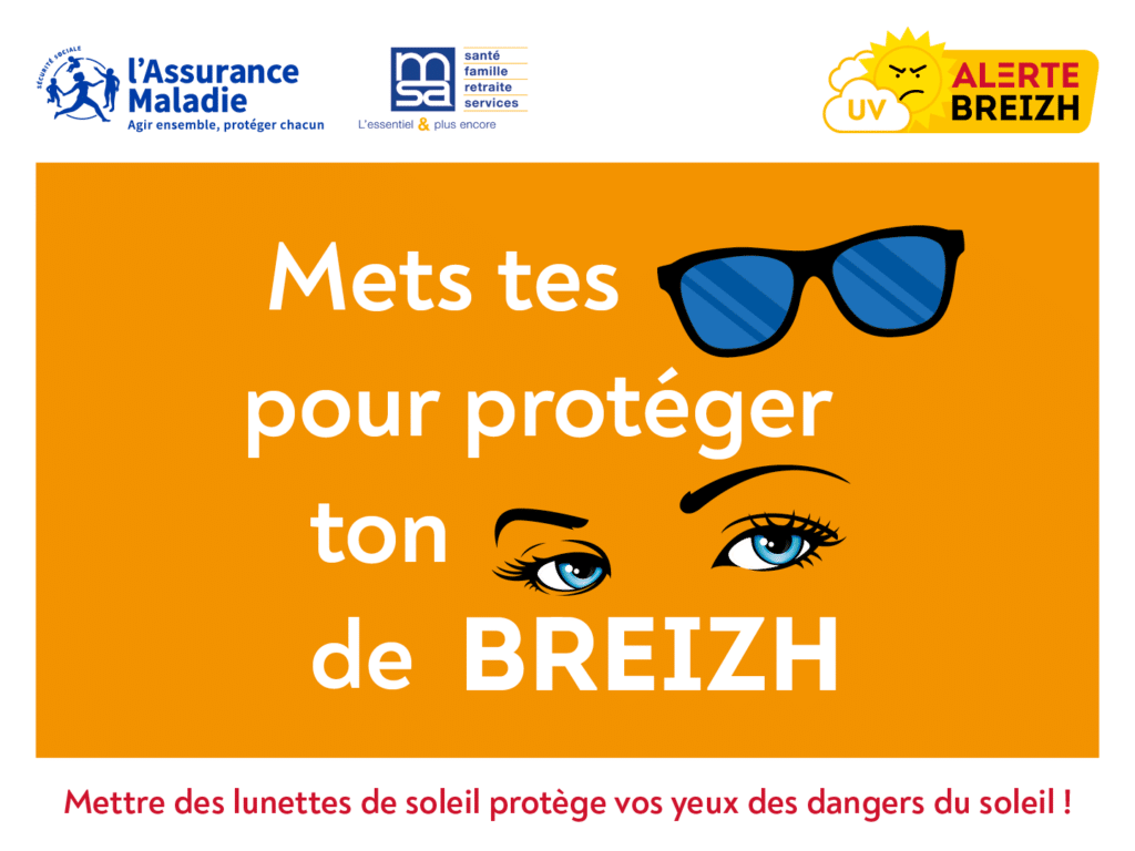 Mets tes lunettes pour protéger ton regard de Breizh